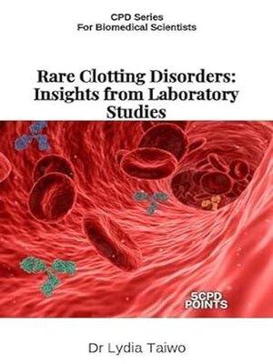 cover image of Rare Clotting Disorders
